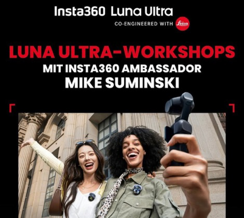 LUNA ULTRA Workshop mit INSTA360 Ambassador Mike Suminski